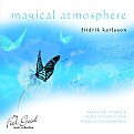 Fridrik Karlsson - Magical Atmosphere