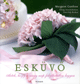 ESKÜVŐ