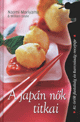 A JAPÁN NŐK TITKAI