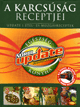 A KARCSÚSÁG RECEPTJEI: NORBI UPDATE EGÉSZSÉGKONYHA